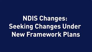 Video 4: Seeking Changes Under New Framework Plans