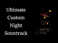 Ultimate custom night  highschool cutscenes music