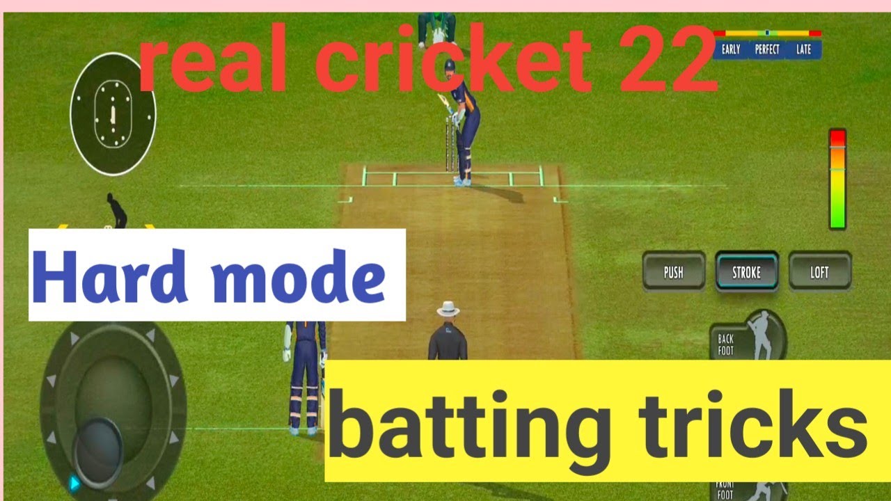 real cricket 22 how to play in hard mode batting tips batting tricks ...