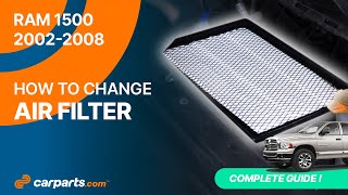 How to replace the Air Filter 2002 - 2008 4.7 Dodge RAM 1500 💨