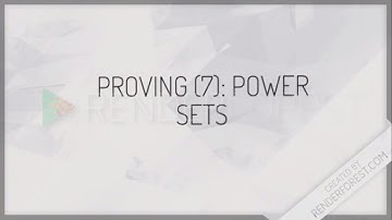 Sets: Proving (7) Power Sets