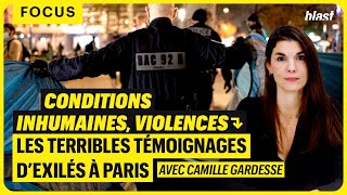 CONDITIONS INHUMAINES, VIOLENCES : LES TÉMOIGNAGES TERRIBLES D’EXILÉS À PARIS
