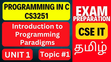Introduction to Programming Paradigms | CS3251 Programming in C | Unit 1 | Anna University Tamil
