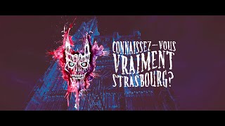 Strasbourg Obscur 2022 - Teaser