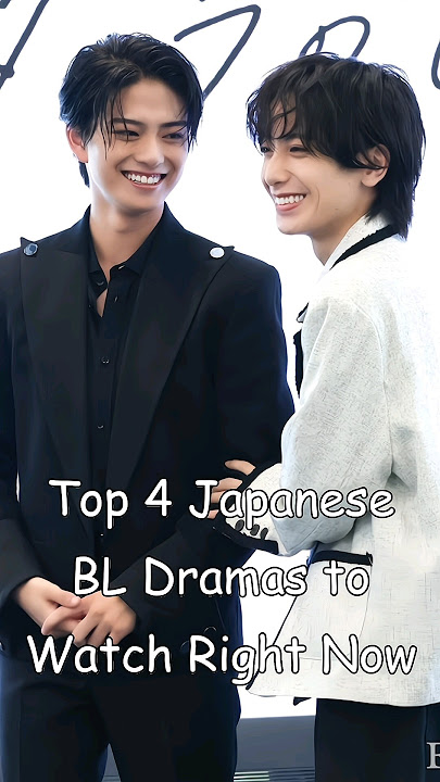 Top 4 Japanese BL Dramas to Watch Right Now #blrama #blseriestowatch #blseries #japanesebl