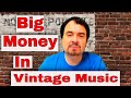 Big Money From Vintage Music