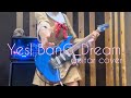 【バンドリ】Yes! BanG_Dream! / Poppin'Party (guitar cover)