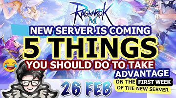 RO 2.0 | New Server Tips: 5 THINGS you should do to take advantage on the 1st week of the New Server