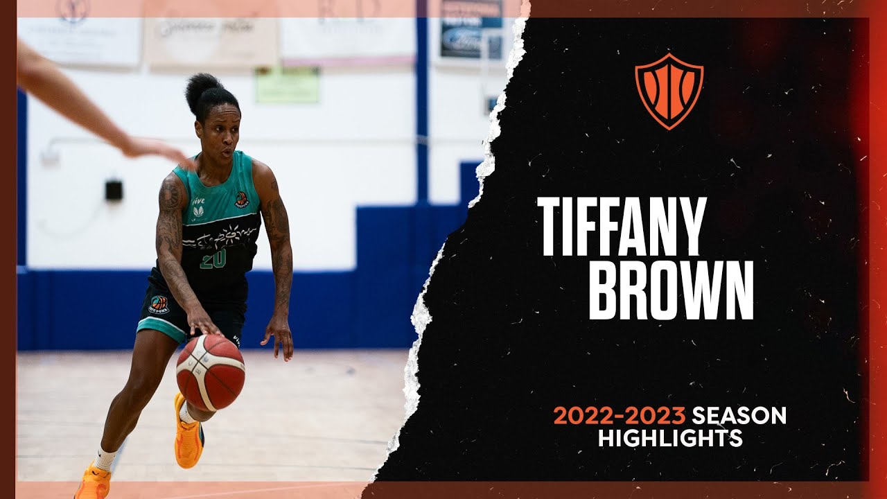 Tiffany Brown 2022-23 Season Highlights
