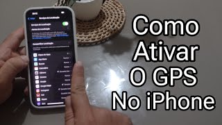 How to turn on GPS on iPhone