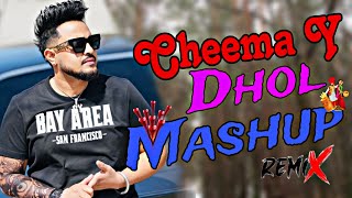 Cheema Y All Hit Punjabi Dhol Mix Song  // Cheema Y Punjabi Song // Dj Remix Collection//
