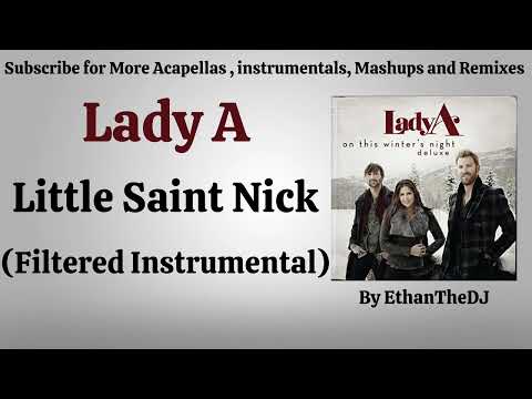 Lady A - Little Saint Nick (Filtered Instrumental)