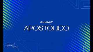 Summit Apostólico - De 26 a 28 de Fevereiro