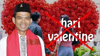 Tanggapan Ustadz Abdul Somad Tentang HARI VALENTINE