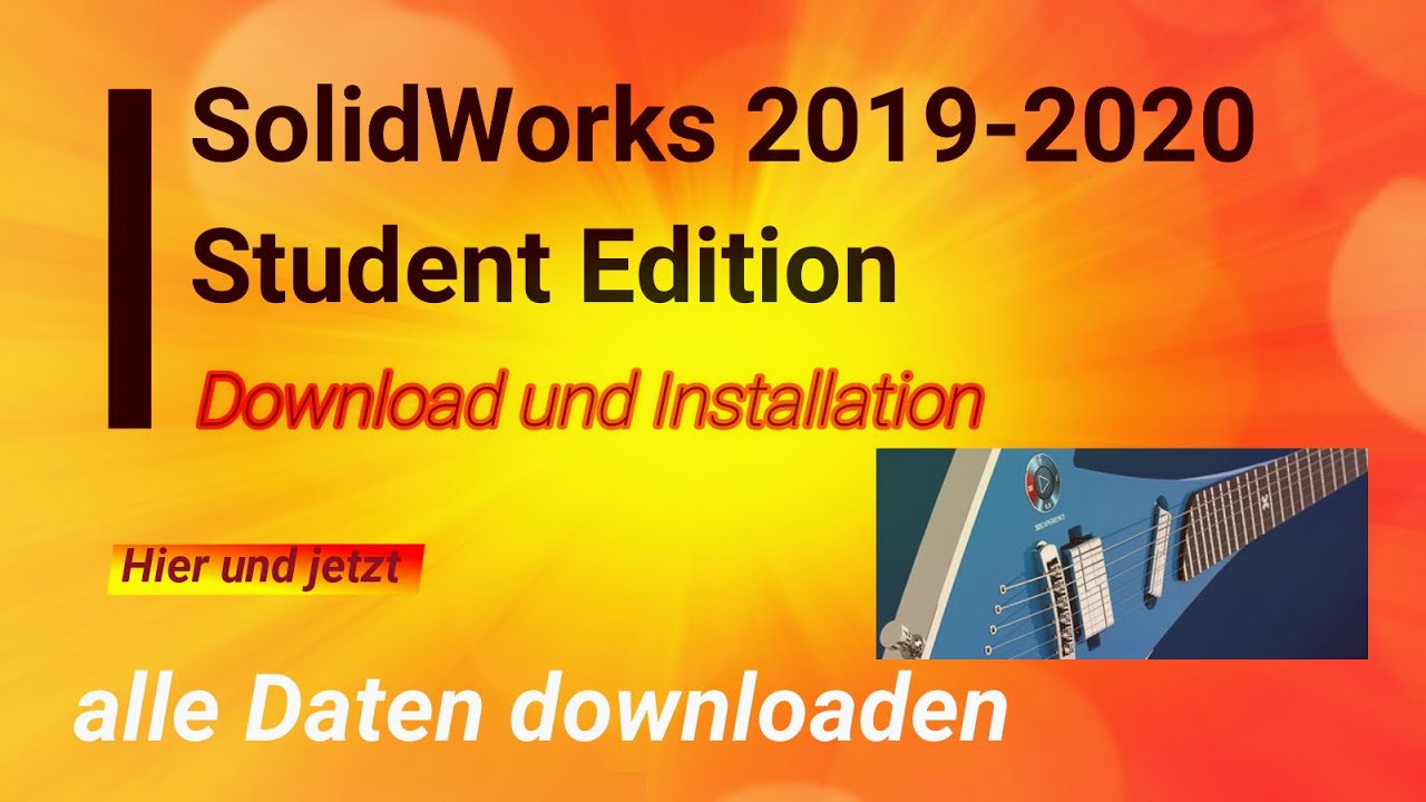 solidworks student design kit 2018 2019 download and installation