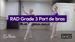 RAD Grade 3 Port de bras