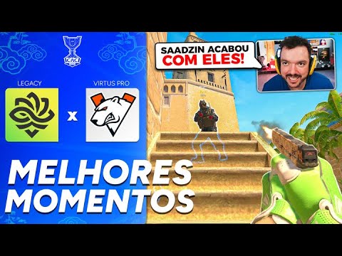 LEGACY vs VIRTUS PRO - MELHORES MOMENTOS COM GAULES - ASIA CHAMPIONSHIP