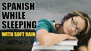 Unlock Fluency in Spanish While You Sleep! Secret Trick Revealed with Relaxing Rain Sound
