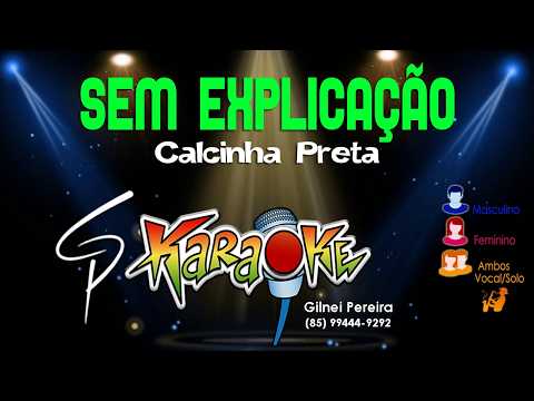 Video thumbnail for Karaokê Calcinha Preta - Sem Explicação
