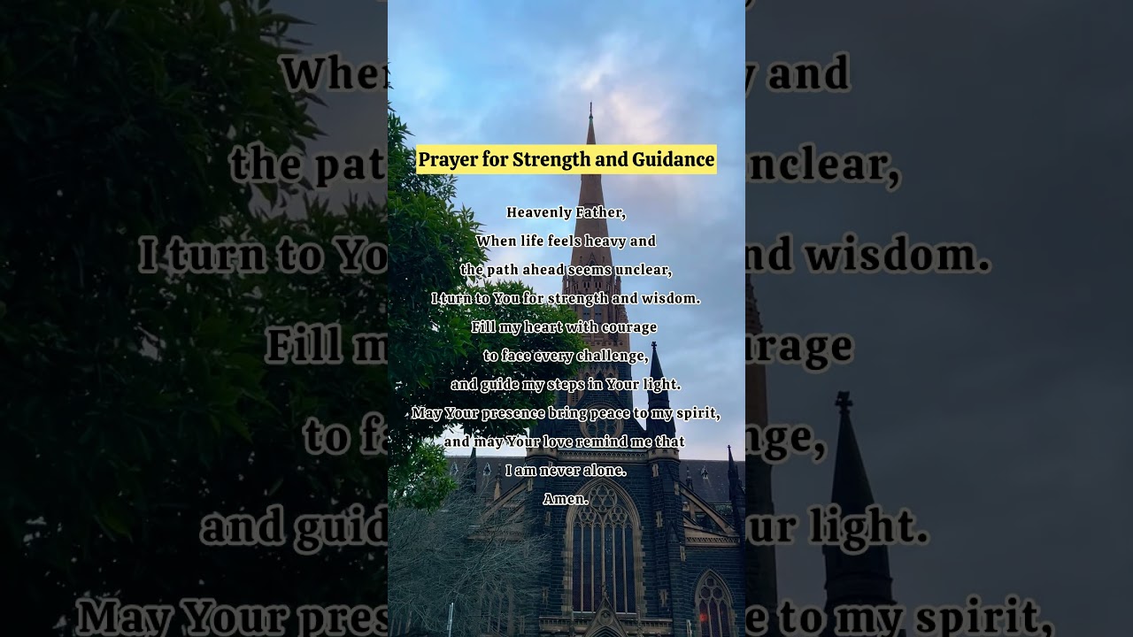 Prayer of Strength and Guidance  