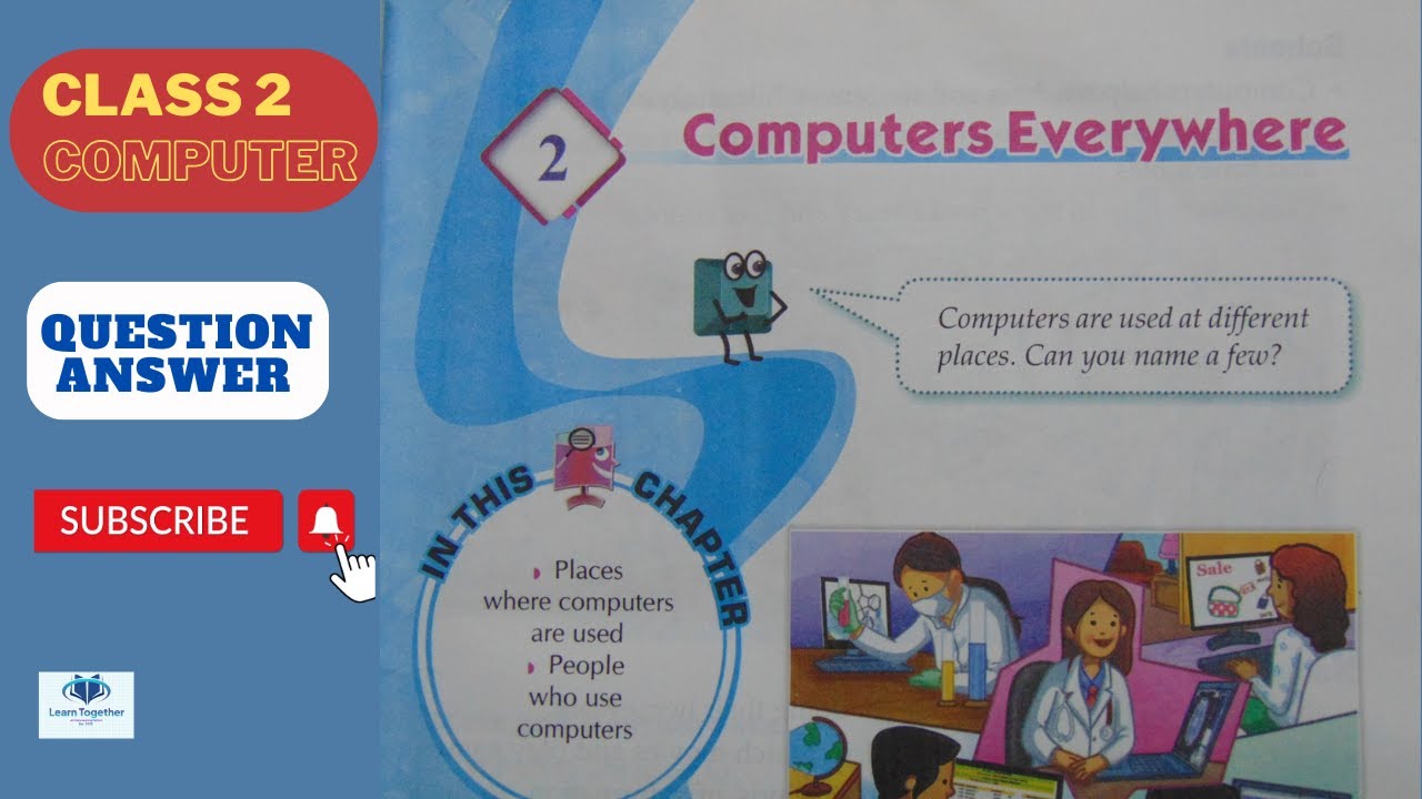 Computer || Class 2 || Chapter 2 || Computers Everywhere - Q & A - YouTube