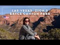 Las Vegas, Zion &amp; Bryce Canyon National Park Highlights