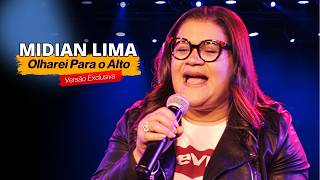 Midian Lima - I Will Look Up | Live | Live Melody