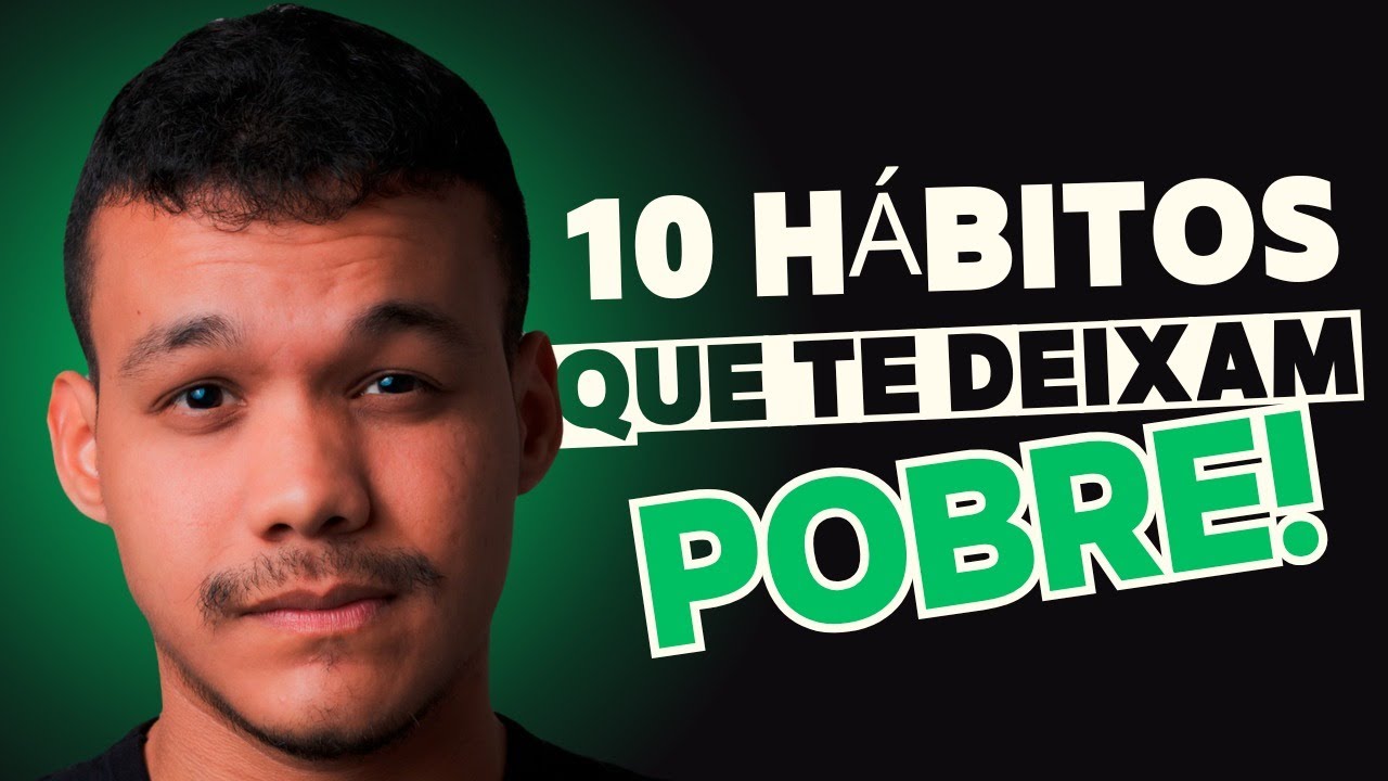 🔥 ELIMINE esses 10 HÁBITOS FINANCEIROS e FIQUE RICO em 2025! (Ninguém ...