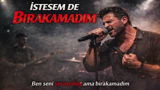 İstesem De Bırakamadım En Damar Arabesk Şarkı