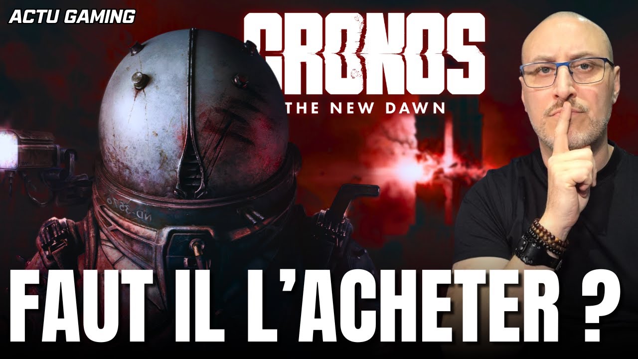 CRONOS THE NEW DAWN: Ca vaut quoi ? Les tests 🕹️