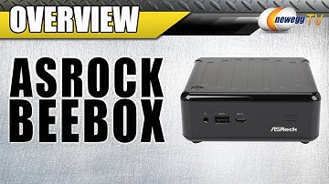 ASRock BeeBox Overview - Newegg TV