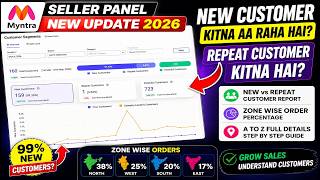 Myntra Seller Panel New Customer &amp; Repeat Customer Report Kaise Check Kare? Zone Wise Order Analysis