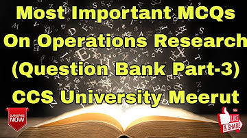 Most Important MCQs On Operations Research (Question Bank Part-3) CCS University Meerut