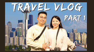 : Seattle ... (Vlog #4 Part 1)