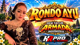 Download Lagu RONDO AYU || TAYUB NEW ARMADA || HR PRO AUDIO