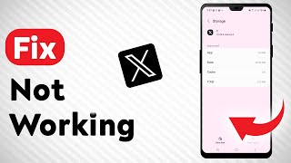 How To Fix X (Twitter) Not Working (Updated)