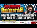 WWE Reportedly UPSET With Mick Foley Because He Told The Truth