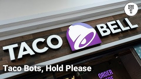 Taco Bell rethinks AI drive-thru dreams after reality check