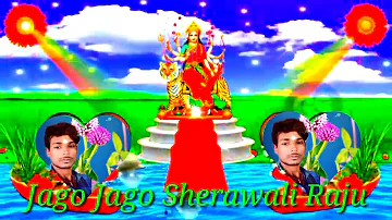 Jago Jago Sherawali Jago Mehra wali savera ho gaya hai December 20, 2020 Raju good channel