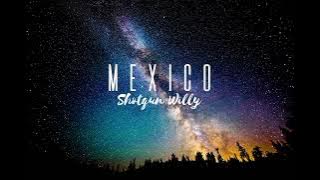 Shotgun Willy x Yung Craka - Mexico (Lyrics) | FlameMuseify