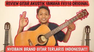 Unboxing Gitar Yamaha FX310 Original ~ Nyobain Gitar Rekomendasi 2024‼️