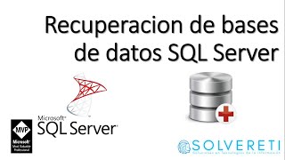 SQL Server Database Recovery