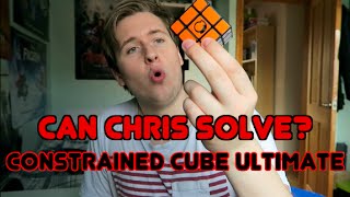 Can Chris Solve: Constrained Cube Ultimate