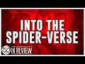 Spider-Man: Into The Spider-Verse In Review