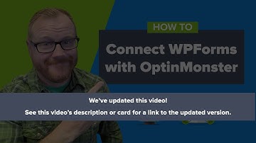 How to Connect OptinMonster with WPForms