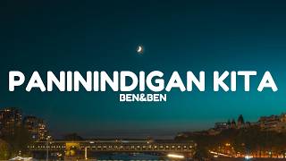 Ben&Ben - Paninindigan Kita (Lyrics)