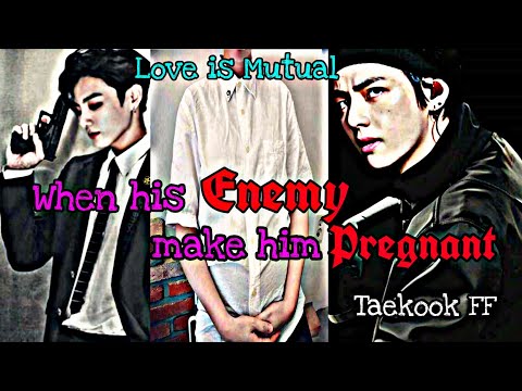 ||Taekook FF|| When his Enemy make him pregnant [ONESHOT]