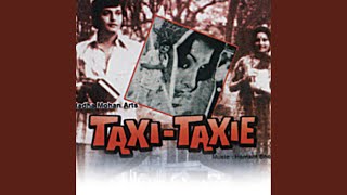 Layi Kahan Hai Zindagi (Taxi - Taxie / Soundtrack Version)