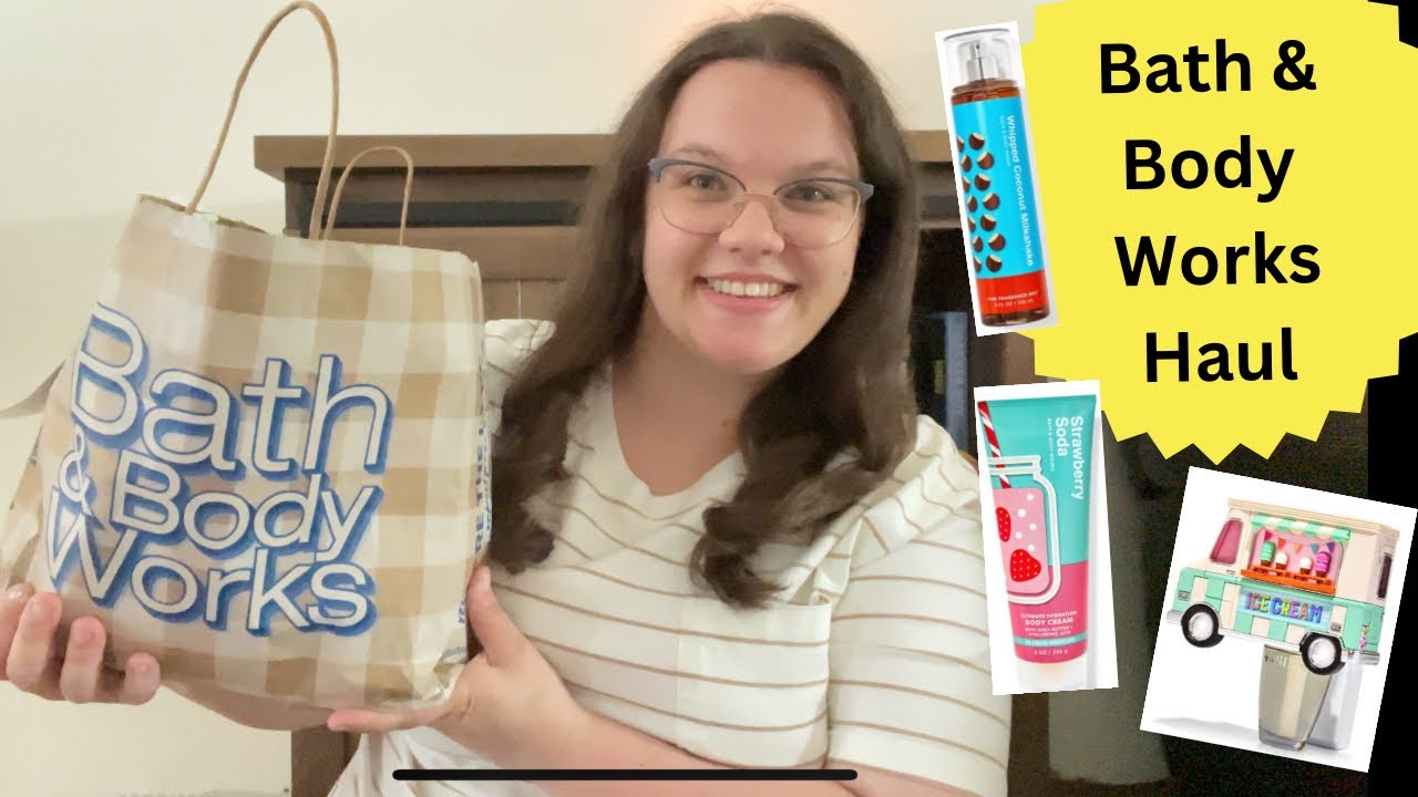 Bath & Body Works Haul - YouTube