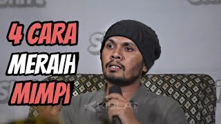 4 CARA MERAIH MIMPI || UST.HANAN ATTAKI,LC